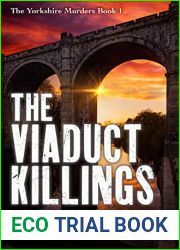 The Viaduct Killings (The Yorkshire Murders #1)