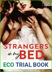 Strangers in my Bed