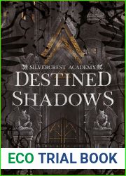 Destined Shadows (Silvercrest Academy #2)