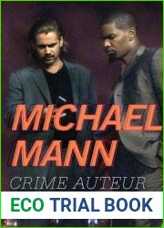 Michael Mann: Crime Auteur