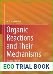 Organic Reactions and Their Mechanisms