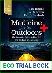 Medicine for the Outdoors E-Book: The Essential Guide to First Aid and Medical Emergencies