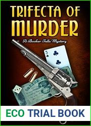 Trifecta of Murder (Booker Falls Mystery Series)