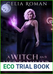A Witch and Her Familiar (Vanessa Kinley, Witch PI #2)
