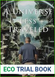 A Universe Less Traveled (Intersecting Worlds, #1)