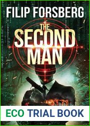 THE SECOND MAN: A near-future action and adventure technothriller (John Gatlin Series Book 1)