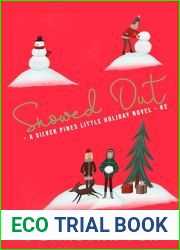 Snowed Out: A Silver Pines Little Holiday Novel #2