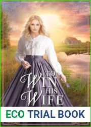 To Win His Wife (Bridger Brothers #1)