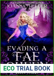 Evading a Fae Queen (Raven Court, #3)