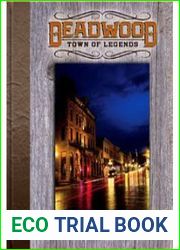Deadwood: Town of Legends.