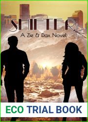 Shifter: A Zie and Dax Novel