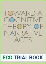 Toward a Cognitive Theory of Narrative Acts