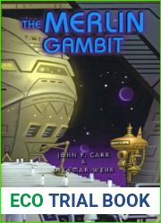 The Merlin Gambit