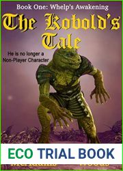Whelp|s Awakening (The Kobold|s Tale, #1)