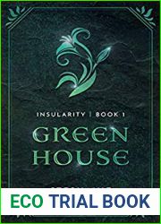 Greenhouse (Insularity, #1)