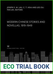 Modern Chinese Stories and Novellas 1919-1949