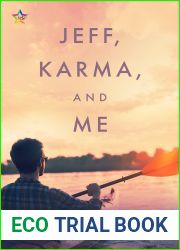 Jeff, Karma, and Me