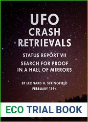 UFO Crash Retrievals - Status Report VII: Search for Proof in a Hall of Mirrors