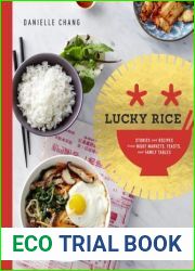 Lucky Rice: Stories and Recipes from Night Markets, Feasts, and Family Tables: A Cookbook