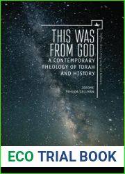 This Was from God: A Contemporary Theology of Torah and History (Emunot: Jewish Philosophy and Kabbalah)