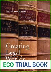 Creating Legal Worlds: Story and Style in a Culture of Argument