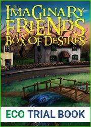 The Imaginary Friends and the Box of Desires (The Imaginary Friends Saga Book 2)