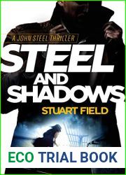 Steel and Shadows (John Steel #1)