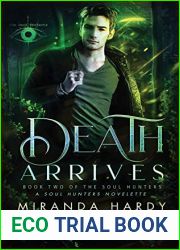 Death Arrives (The Soul Hunters)