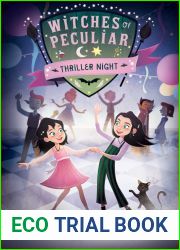 Thriller Night (Witches of Peculiar Book 2)