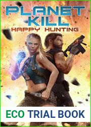 Happy Hunting (Planet Kill #2)