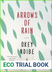 Arrows of Rain by Ndibe, Okey (2015) Paperback