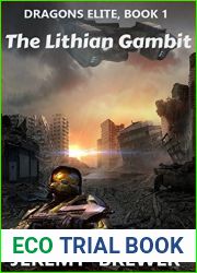 The Lithian Gambit (Dragon|s Elite Book 1)