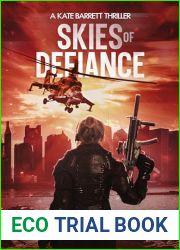 Skies of Defiance (The Kate Barrett Series Book 2)