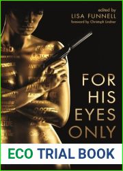 For His Eyes Only: The Women of James Bond