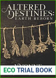 Altered Destinies: Earth Reborn