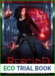 Rescind (Lycan Academy of Shapeshifting: Operation Shift, #4)