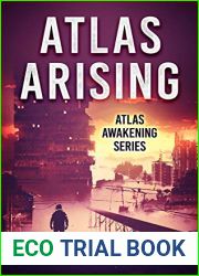 Atlas Arising: A Mars Saga (Atlas Awakening Book 1)