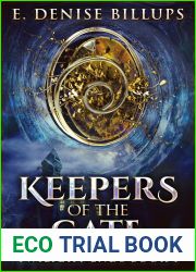 Keepers Of The Gate: Twilight Ends (Book One)