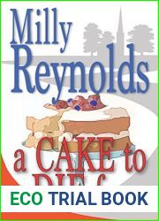 A Cake To Die For (The Mike Malone Mysteries Book 11)