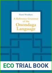 A Reference Grammar of the Onondaga Language