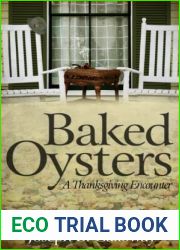 Baked Oysters: A Thanksgiving Encounter