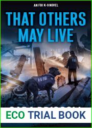 That Others May Live (FBI K-9, #8)