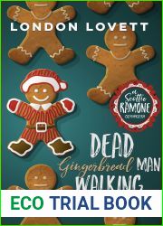Dead Gingerbread Man Walking (Scottie Ramone Cozy Mystery Book 3)