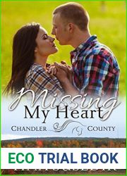 Missing My Heart: A Chandler County Novel