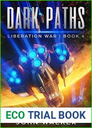 Dark Paths (Liberation War #4)
