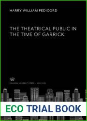 The Theatrical Public in the Time of Garrick