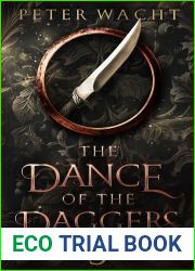 The Dance of the Daggers: The Tales of the Territories, Book 3