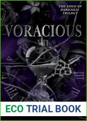 Voracious (The Edge of Darkness: Book 2) (The Edge of Darkness Trilogy)
