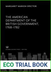 The American Department of the British Government, 1768-1782