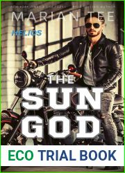 The Sun God: A Bully Romance (Billionaire Bikers Book 1)